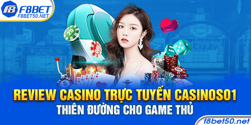 Review Casino trực tuyến casinoso1 – thiên đường cho game thủ
